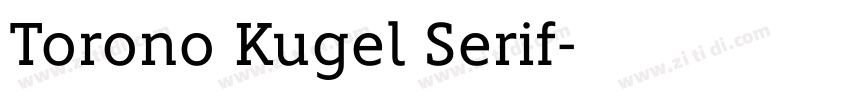 Torono Kugel Serif字体转换